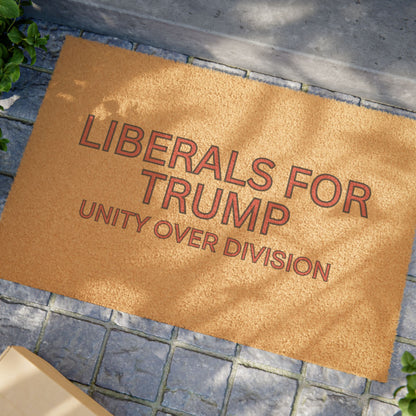 "Liberals for Trump: Unity Over Division" Door Mat