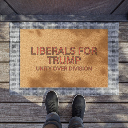 "Liberals for Trump: Unity Over Division" Door Mat